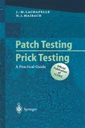 Book cover of Patch Testing and Prick Testing by Jean-Marie Lachapelle