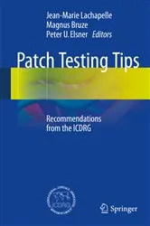 Book cover of Patch Testing Tips by Jean-Marie Lachapelle