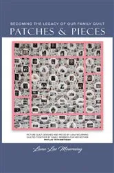 Book cover of Patches and Pieces by Unknown