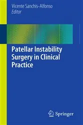 Book cover of Patellar Instability Surgery in Clinical Practice by Vicente Sanchis-Alfonso