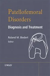 Book cover of Patellofemoral Disorders by Roland M. Biedert