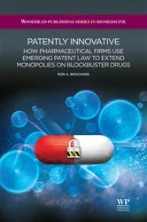 Book cover of Patently Innovative by R A Bouchard