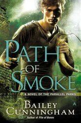 Book cover of Path of Smoke by Bailey Cunningham