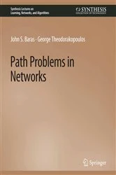 Book cover of Path Problems in Networks by John Baras
