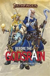 Book cover of Pathfinder: Before the Godsrain by Mark Moreland