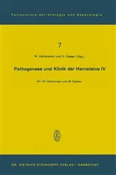 Book cover of Pathogenese und Klinik der Harnsteine IV by Winfried Vahlensieck