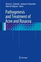 Book cover of Pathogenesis and Treatment of Acne and Rosacea by Unknown