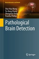 Book cover of Pathological Brain Detection by Shui-Hua Wang