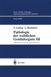 Book cover of Pathologie der weiblichen Genitalorgane III by T. Löning