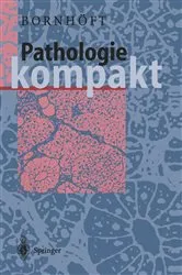 Book cover of Pathologie Kompakt by Gudrun Bornhöft