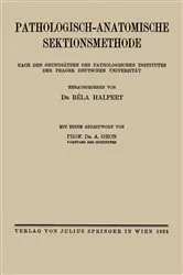 Book cover of Pathologisch-anatomische Sektionsmethode by A. Ghon