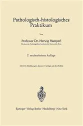 Book cover of Pathologisch-histologisches Praktikum (7th ed.) by Herwig Hamperl