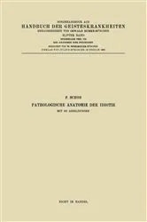 Book cover of Pathologische Anatomie der Idiotie by F. Schob