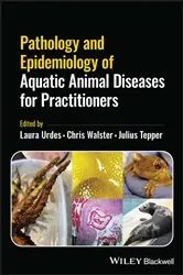 Book cover of Pathology and Epidemiology of Aquatic Animal Diseases for Practitioners by Laura Urdes