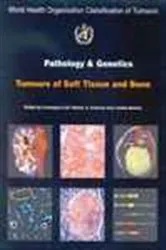Book cover of Pathology and Genetics of Tumours of Soft Tissue and Bone by C.D.M. Fletcher