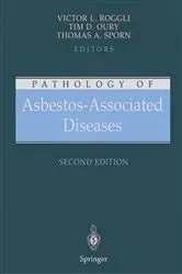 Book cover of Pathology of Asbestos-Associated Diseases (2nd ed.) by Victor L. Roggli