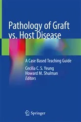 Book cover of Pathology of Graft vs. Host Disease by Cecilia C. S. Yeung