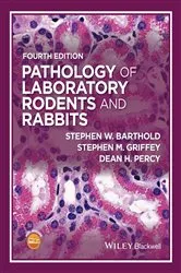 Book cover of Pathology of Laboratory Rodents and Rabbits (4th ed.) by Stephen W. Barthold