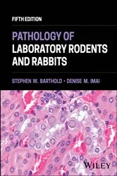 Book cover of Pathology of Laboratory Rodents and Rabbits (5th ed.) by Stephen W. Barthold