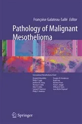 Book cover of Pathology of Malignant Mesothelioma by Francoise Galateau-Sallé
