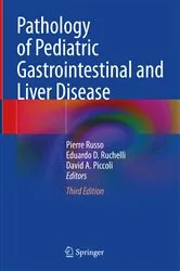 Book cover of Pathology of Pediatric Gastrointestinal and Liver Disease (3rd ed.) by Pierre Russo