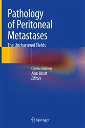 Book cover of Pathology of Peritoneal Metastases by Olivier Glehen