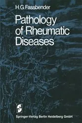 Book cover of Pathology of Rheumatic Diseases by H.G. Fassbender