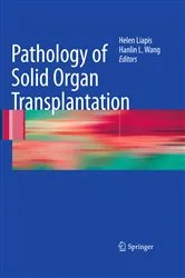 Book cover of Pathology of Solid Organ Transplantation by Helen Liapis