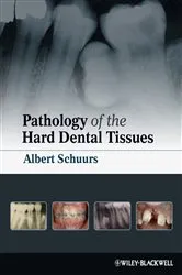 Book cover of Pathology of the Hard Dental Tissues by Albert Schuurs