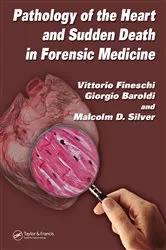 Book cover of Pathology of the Heart and Sudden Death in Forensic Medicine by Unknown