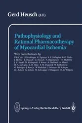 Book cover of Pathophysiology and Rational Pharmacotherapy of Myocardial Ischemia by G. Heusch