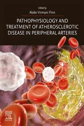 Book cover of Pathophysiology and Treatment of Atherosclerotic Disease in Peripheral Arteries by Aloke Virmani Finn MD