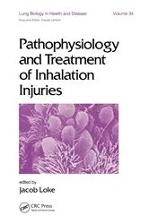 Book cover of Pathophysiology and Treatment of Inhalation Injuries by J. Loke