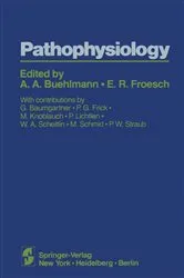 Book cover of Pathophysiology by Alois A.A. Bühlmann