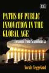 Book cover of Paths of Public Innovation in the Global Age by Noralv Veggeland