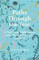 Book cover of Paths Through the Year by Corinne Cunningham