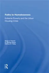 Book cover of Paths To Homelessness by Doug A Timmer