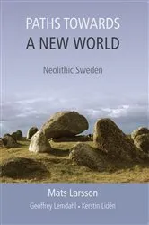 Book cover of Paths Towards a New World by Mats Larsson
