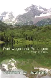 Book cover of Pathways and Passages by Robert W. Barker
