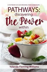 Book cover of PATHWAYS- Discovering the Power Within by Yolanda Fleming-Williams