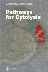 Book cover of Pathways for Cytolysis by Gillian M. Griffiths
