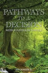 Book cover of Pathways to a Decision by Jim Maher