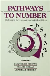 Book cover of Pathways To Number by Jacqueline Bideaud