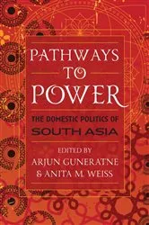 Book cover of Pathways to Power by Arjun Guneratne