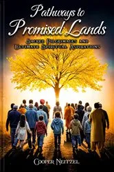Book cover of Pathways to Promised Lands Sacred Pilgrimages and Ultimate Spiritual Aspirations by COOPER NEITZEL