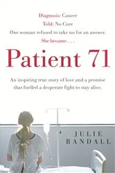 Book cover of Patient 71 by Julie Randall