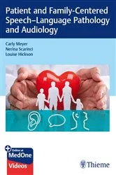 Book cover of Patient and Family-Centered Speech-Language Pathology and Audiology by Carly Meyer