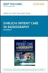 Book cover of Patient Care in Radiography - E-Book (9th ed.) by Ruth Ann Ehrlich RT(R)(ARRT)