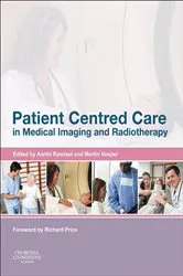Book cover of Patient Centered Care in Medical Imaging and Radiotherapy by Ramlaul MA, B.Tech. Rad., N.Dip. Rad., Aarthi