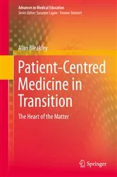 Book cover of Patient-Centred Medicine in Transition by Alan Bleakley